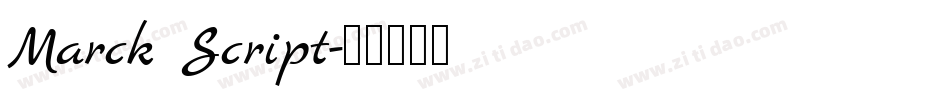 Marck Script字体转换